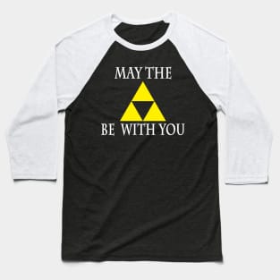 My The Be With You Quote Baseball T-Shirt